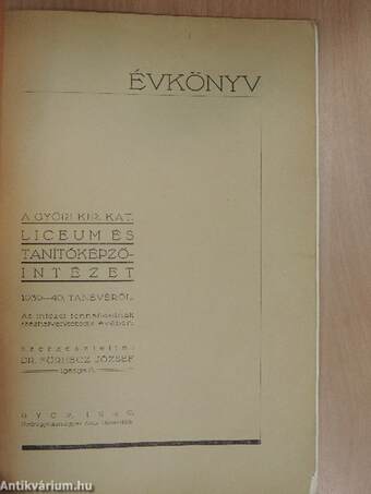 Évkönyv a Győri Kir. Kat. Liceum és Tanítóképzőintézet 1939-40. tanévéről