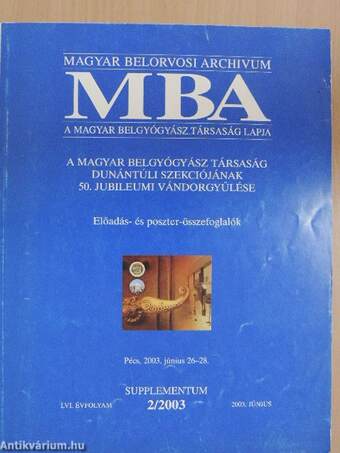 Magyar Belorvosi Archivum Supplementum 2003. június