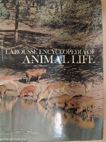 Larousse Encyclopedia of Animal Life