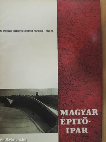 Magyar Építőipar 1963/10.