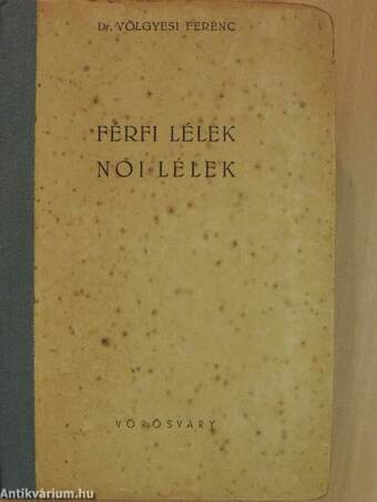 Férfi lélek - női lélek II. (töredék)