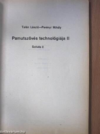 Pamutszövés technológiája II.