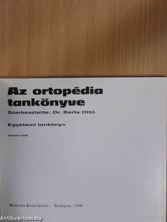 Az ortopédia tankönyve