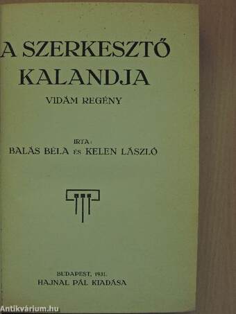 A szerkesztő kalandja