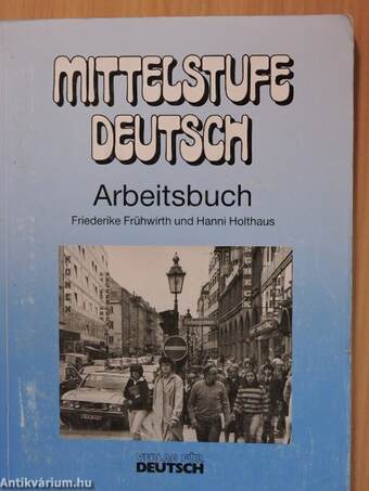 Mittelstufe Deutsch - Arbeitsbuch