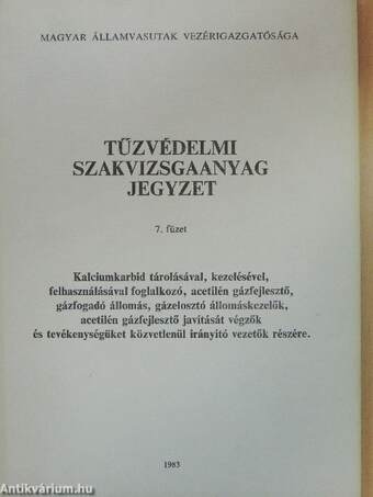 Tűzvédelmi szakvizsgaanyag jegyzet 7. füzet