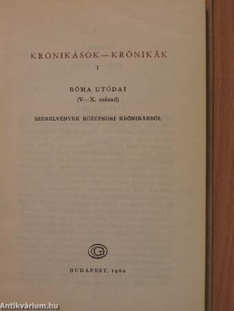 Krónikások - krónikák I-II.