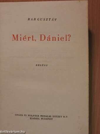 Miért, Dániel?