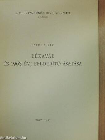 Rékavár és 1963. évi felderítő ásatása