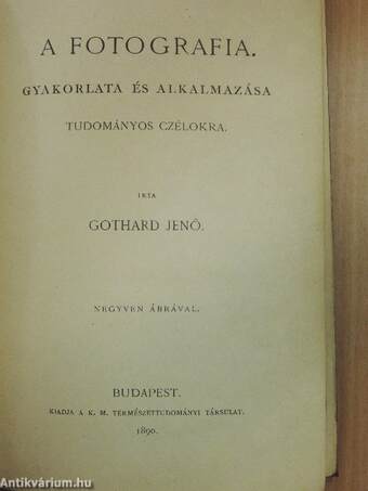 A fotografia gyakorlata és alkalmazása