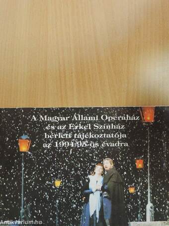 A Magyar Állami Operaház és az Erkel Színház bérleti tájékoztatója az 1994/95-ös évadra
