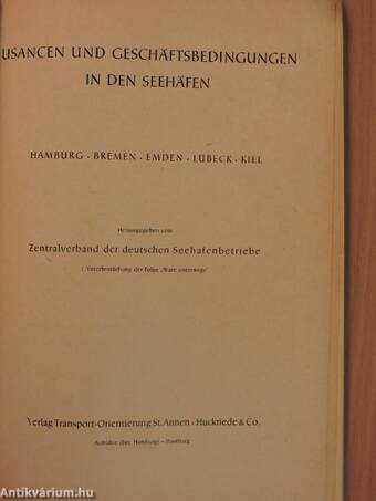 Usancen und Geschäftsbedingungen in den Seehäfen