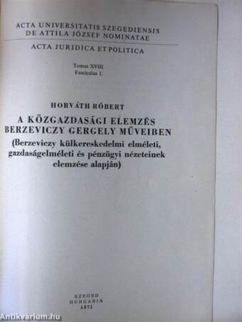 A közgazdasági elemzés Berzeviczy Gergely műveiben