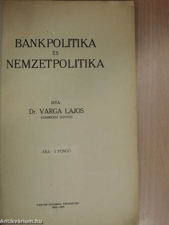 Bankpolitika és nemzetpolitika