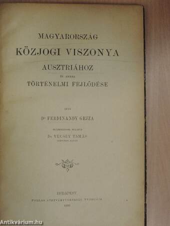 Magyarország közjogi viszonya Ausztriához és annak történelmi fejlődése