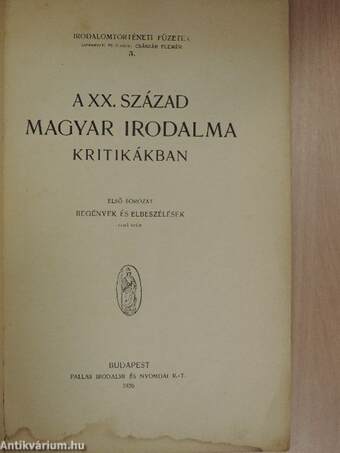 A XX. század magyar irodalma kritikákban