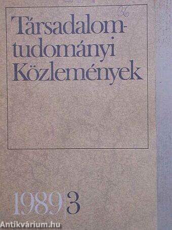 Társadalomtudományi Közlemények 1989/3.