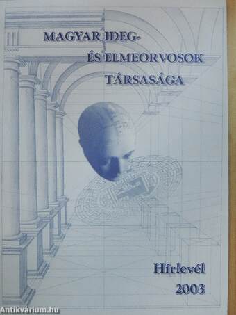 Magyar Ideg- és Elmeorvosok Társasága Hírlevél 2003