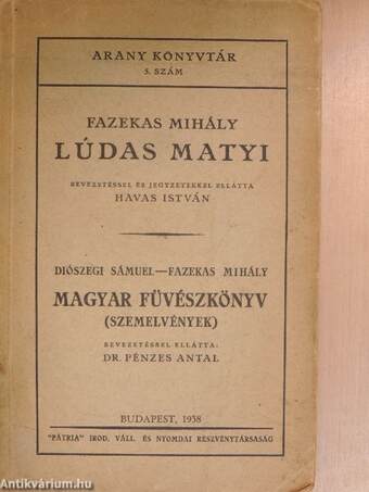 Lúdas Matyi/Magyar füvészkönyv