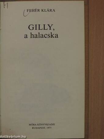 Gilly, a halacska