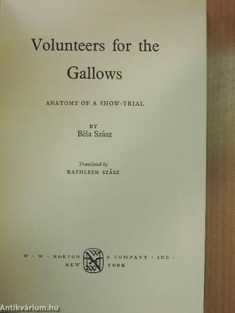 Volunteers for the Gallows