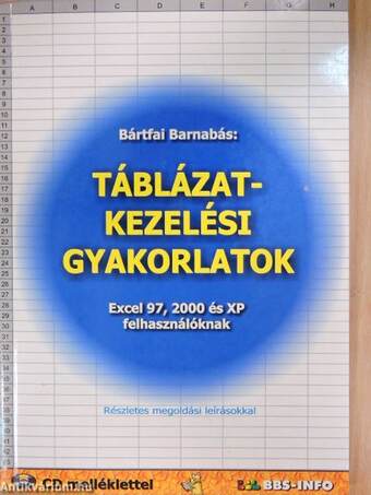 Táblázatkezelési gyakorlatok - CD-vel