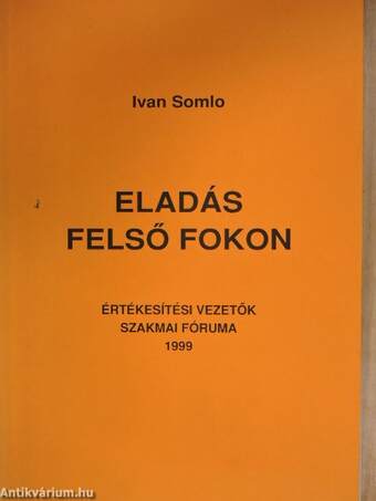 Eladás felsőfokon