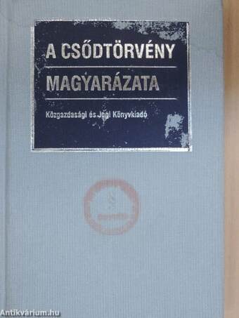 A csődtörvény magyarázata