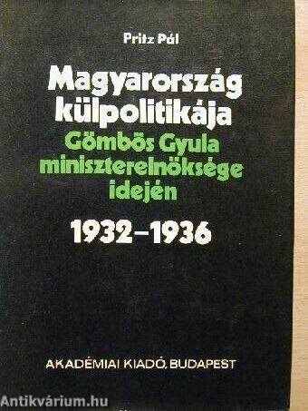 Magyarország külpolitikája Gömbös Gyula miniszterelnöksége idején