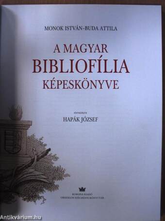 A magyar bibliofília képeskönyve