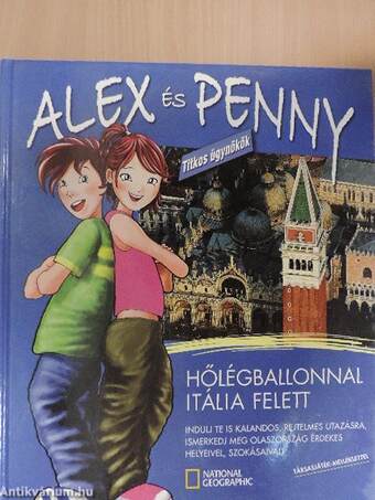 Alex és Penny hőlégballonnal Itália felett