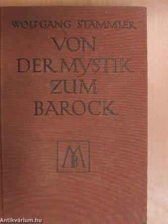 Von der Mystik zum Barock (gótbetűs)