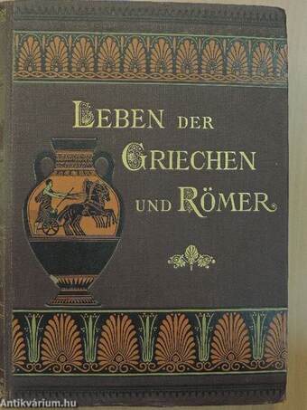 Leben der Griechen und Römer