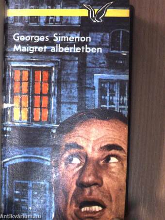 Maigret albérletben/Maigret szórakozik/Maigret habozik
