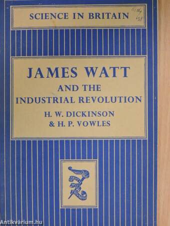 James Watt and the industrial revolution