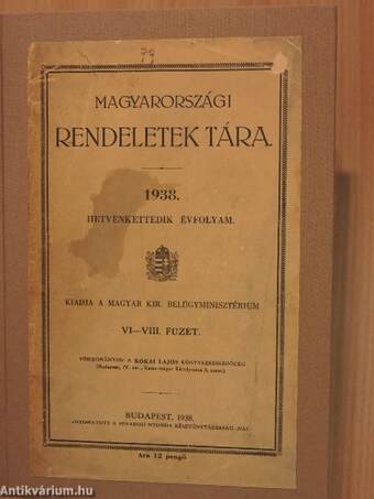 Magyarországi rendeletek tára 1938. VI-VIII.