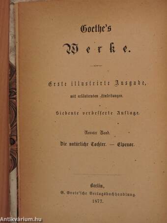 Goethe's Werke 9-10. (gótbetűs)