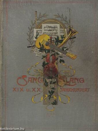 Sang und Klang im XIX. u. XX. Jahrhundert V.