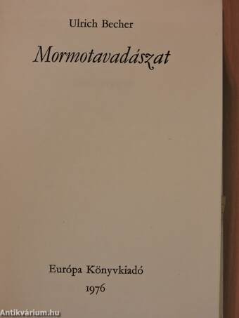 Mormotavadászat