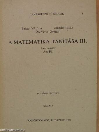 A matematika tanítása III.