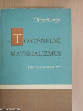 Olvasókönyv a történelmi materializmus tanulmányozásához