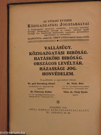 Vallásügy/Közigazgatási biróság/Hatásköri biróság/Országos levéltár/Házassági jog/Honvédelem