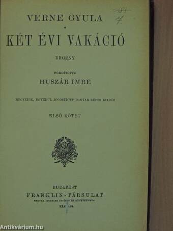 Két évi vakáció I-II.