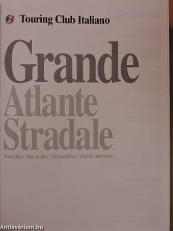 Grande Atlante Stradale/Road atlas/Atlas routier/Strassenatlas/Atlas de carreteras