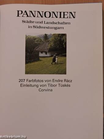 Pannonien - Städte und Landshaften in Südwestungarn