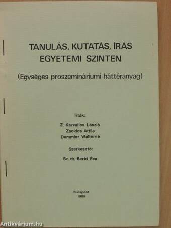 Tanulás, kutatás, írás egyetemi szinten