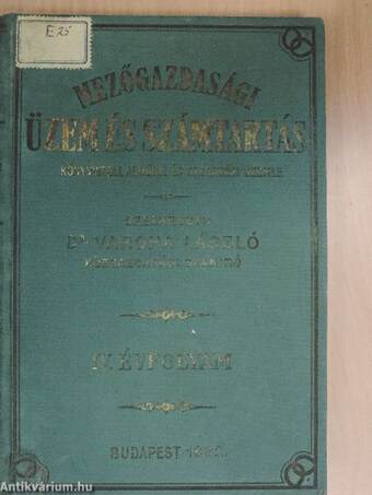 Mezőgazdasági üzem és számtartás 1932. (nem teljes évfolyam)