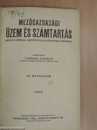 Mezőgazdasági üzem és számtartás 1932. (nem teljes évfolyam)