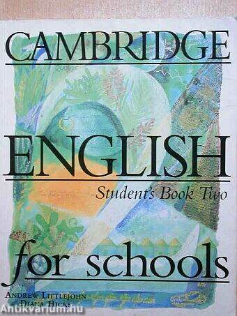 Cambridge English for Schools - Student's Book Two