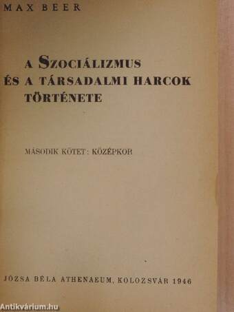 A szociálizmus és a társadalmi harcok története II.